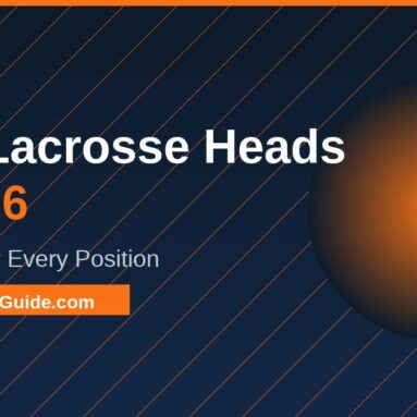 Best Lacrosse Heads of 2026: Top Picks for Every Position and Playing Style